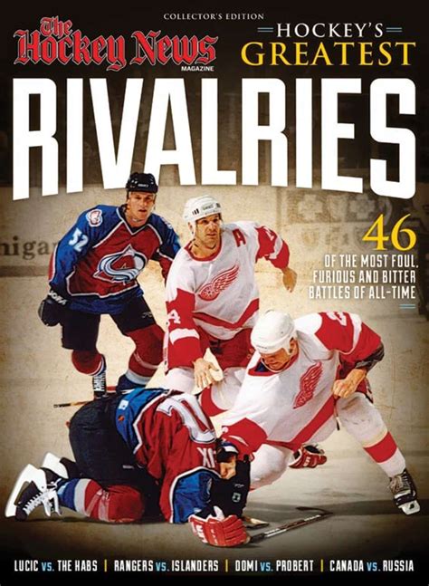 Hockey's best rivalries .